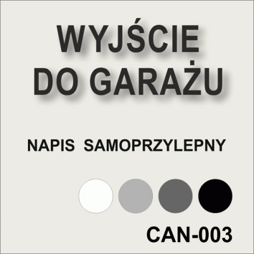 Wyjście-do-garażu-napis-samoprzylepny.gif