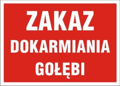 Tablica AW039 - "Zakaz dokarmiania gołębi"