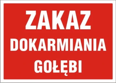 Tablica AW039 - "Zakaz dokarmiania gołębi"
