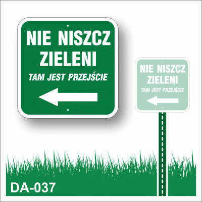 Zielona-tabliczka-z-białą-grafiką-Nie-niszcz-zieleni-strzałka-do-przejścia-w-lewo.gif