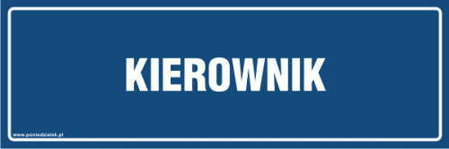 KIEROWNIK_niebieska_tabliczka_informacyjna