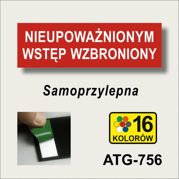 ATG-756 Nieupoważnionym wstęp wzbroniony - tabliczka informacyjna na drzwi.gif
