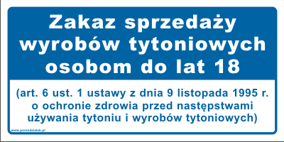Zakaz sprzedaży wyrobów tytoniowych osobom do lat 18