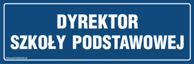 DYREKTOR_SZKOŁY_PODSTAWOWEJ_niebieska_tabliczka_informacyjna.gif