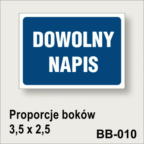 BB-0 Tablica z dowolnym napisem niebeski drogowy z białym.gif