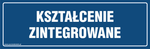 KSZTAŁCENIE_ZINTEGROWANIE_niebieska_tabliczka_informacyjna.gif