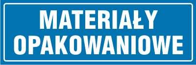 Tabliczka informacyjna Materiały opakowaniowe