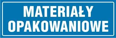 Tabliczka informacyjna Materiały opakowaniowe