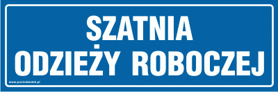 Tabliczka informacyjna AT509 -  "Szatnia odzieży roboczej"